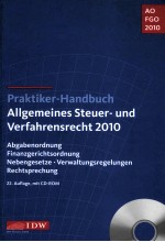 PRAKITIKER-HANDBUCH ALLGEMEINES STEUER-UND VERFAHRENSRECHT 2010 22.AUFLAGE