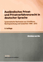 AUSLANDISCHES PRIVAT-UND PRIVATVERFAHRENSRECHT IN DEUTSCHER SPRACHE SYSTEMATISCHE NECHWEISE AUS SCHR