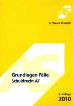 GRUNDLAGEN FALLE SCHULDRECHT AT