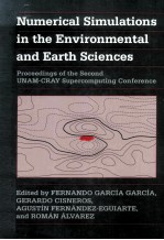 NUMERICAL SIMULATIONS IN THE ENVIRONMENTAL AND EARTH SCIENCES