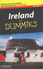 IRELAND FOR DUMMIES 6TH EDITION