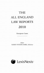 THE ALL ENGLAND LAW REPORTS 2010 EUROPEAN CASES