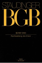 STAUDINGER BGB SS 1967-2063 RECHTSSTELLUNG DES ERBEN