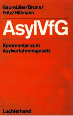 KOMMENTAR ZUM ASYLVERFAHRENSGESETZ VOM 1.AUGUST 19982