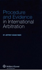 Procedure and Evidence in International Arbitration