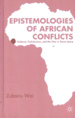 EPISTEMOLOGIES OF AFRICAN CONFLICTS VIOLENCE