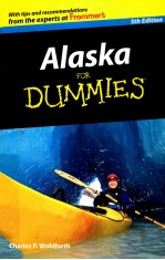 ALASKA FOR DUMMIES 5TH EDITION