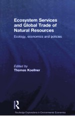 ECOSYSTEM SERVICES AND GLOBAL TRADE OF NATURAL RESOURCES  ECOLOGY