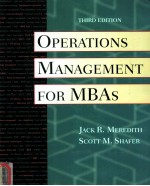 OPERATIONS MANAGEMENT FOR MBAS THIRD EDITION